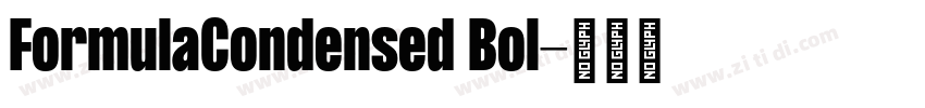 FormulaCondensed Bol字体转换